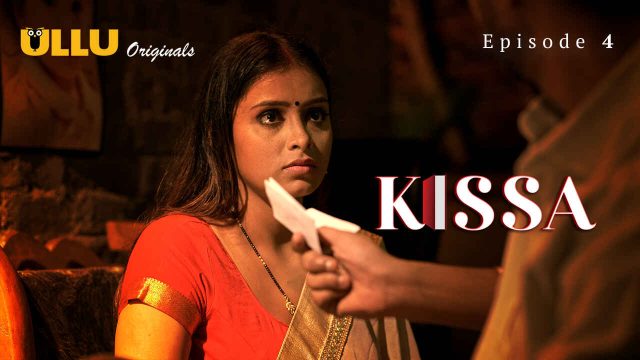 Kissa 2024 Ullu Originals Hindi XXX Web Series Episode 4